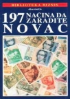 197 načina da zaradite novac (meki povez)