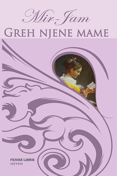 Greh njene mame – Mir-Jam