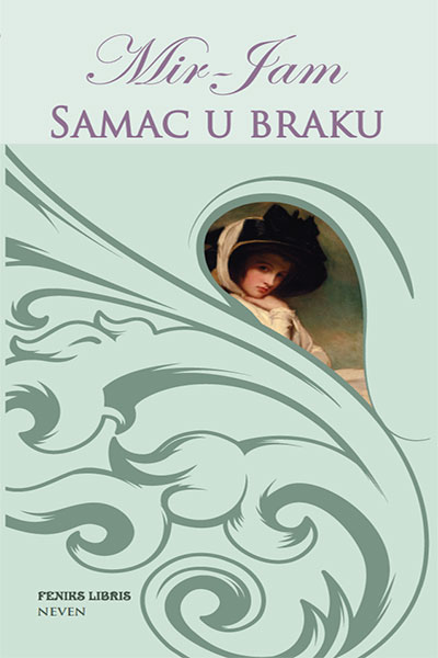 Samac u braku – Mir-Jam
